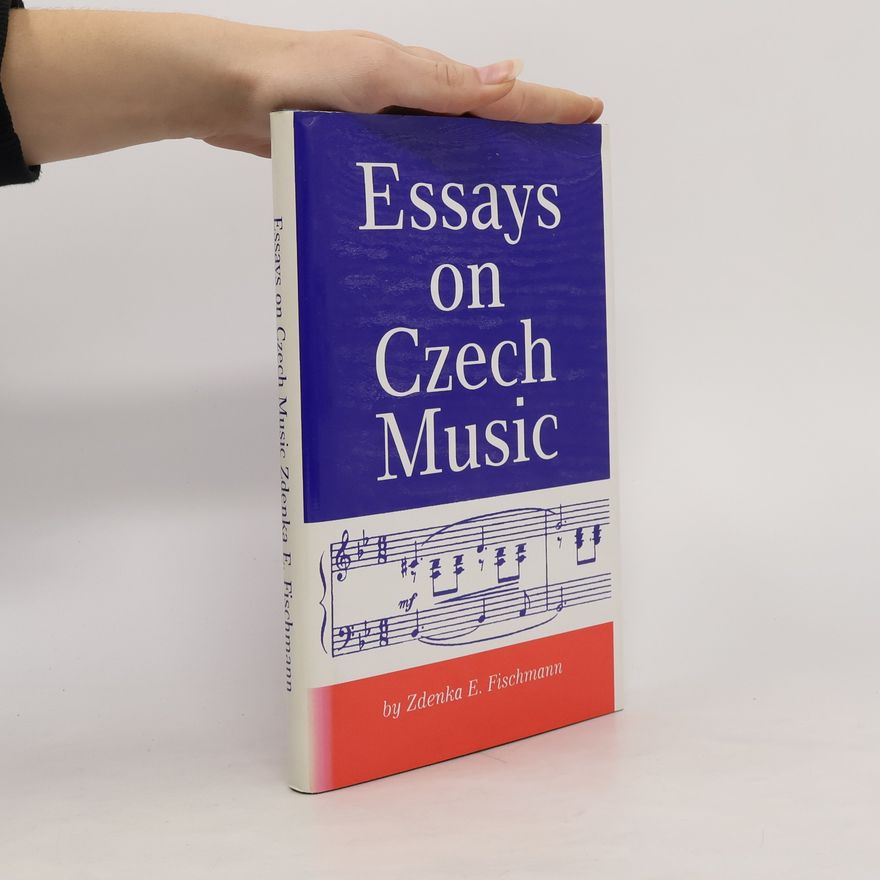 Zdenka E. Fischmann Essay on Czech Music