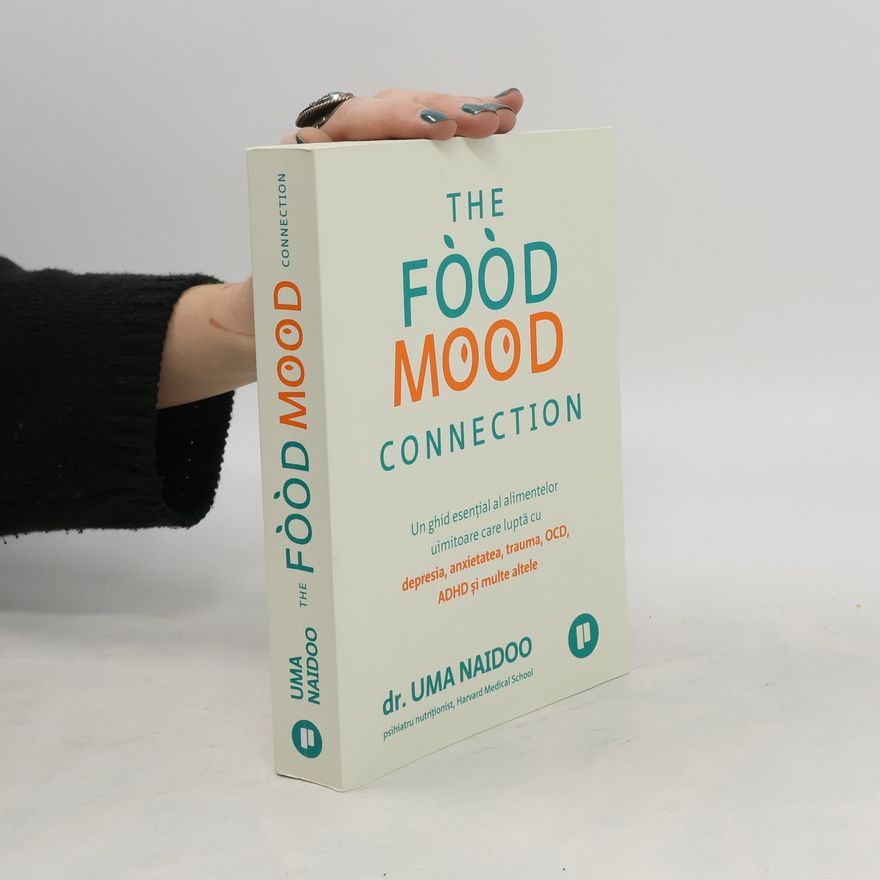 Uma Naidoo The Food Mood Connection