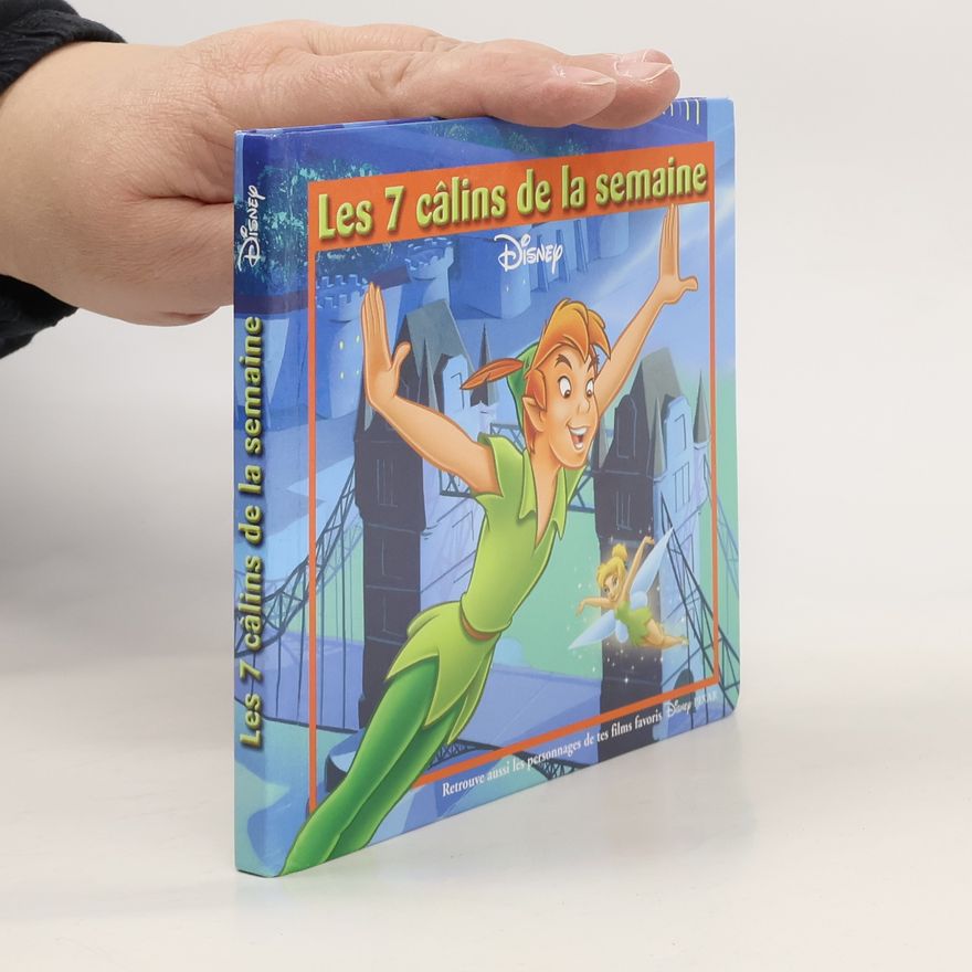 Collectif d'auteurs Les 7 câlins de la semaine