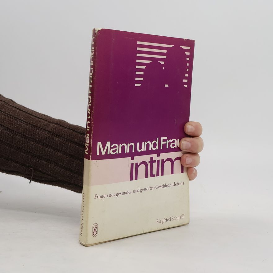 Siegfried Schnabl Mann und Frau intim
