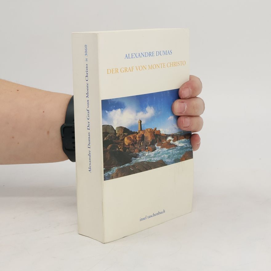 Alexandre Dumas der Ältere Der Graf von Monte Christo