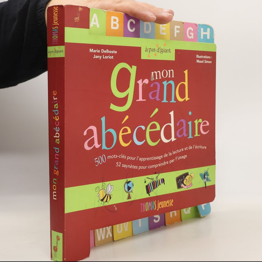 Autorenkollektiv Mon Grand abécédaire