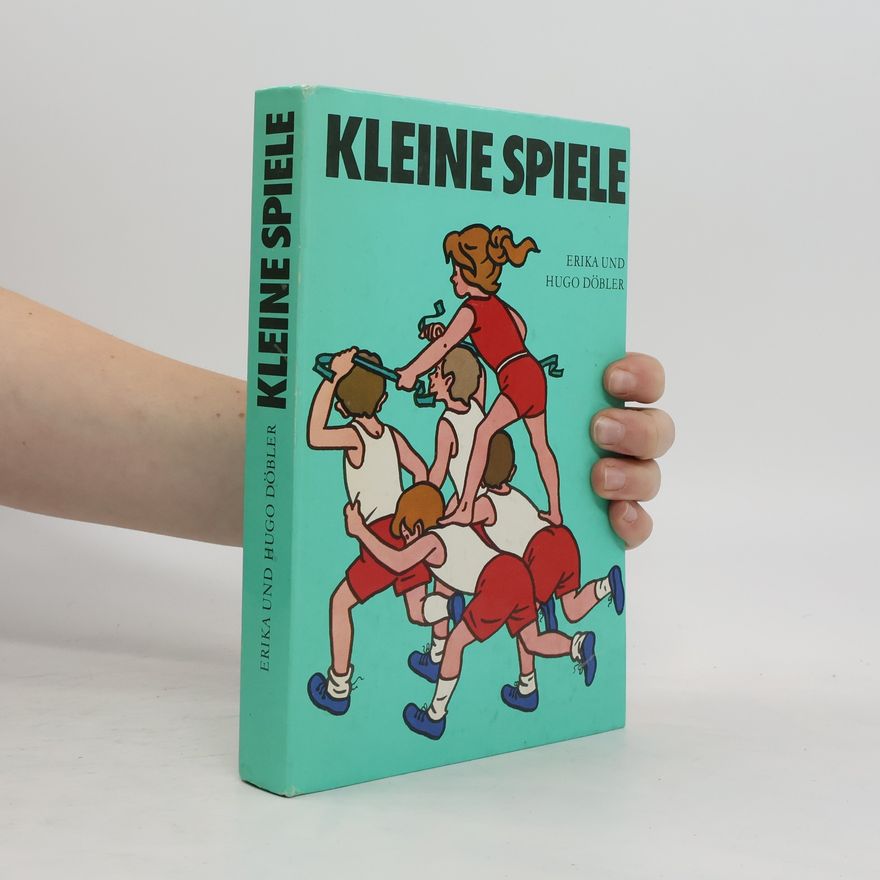 Erika Döbel Kleine Spiele