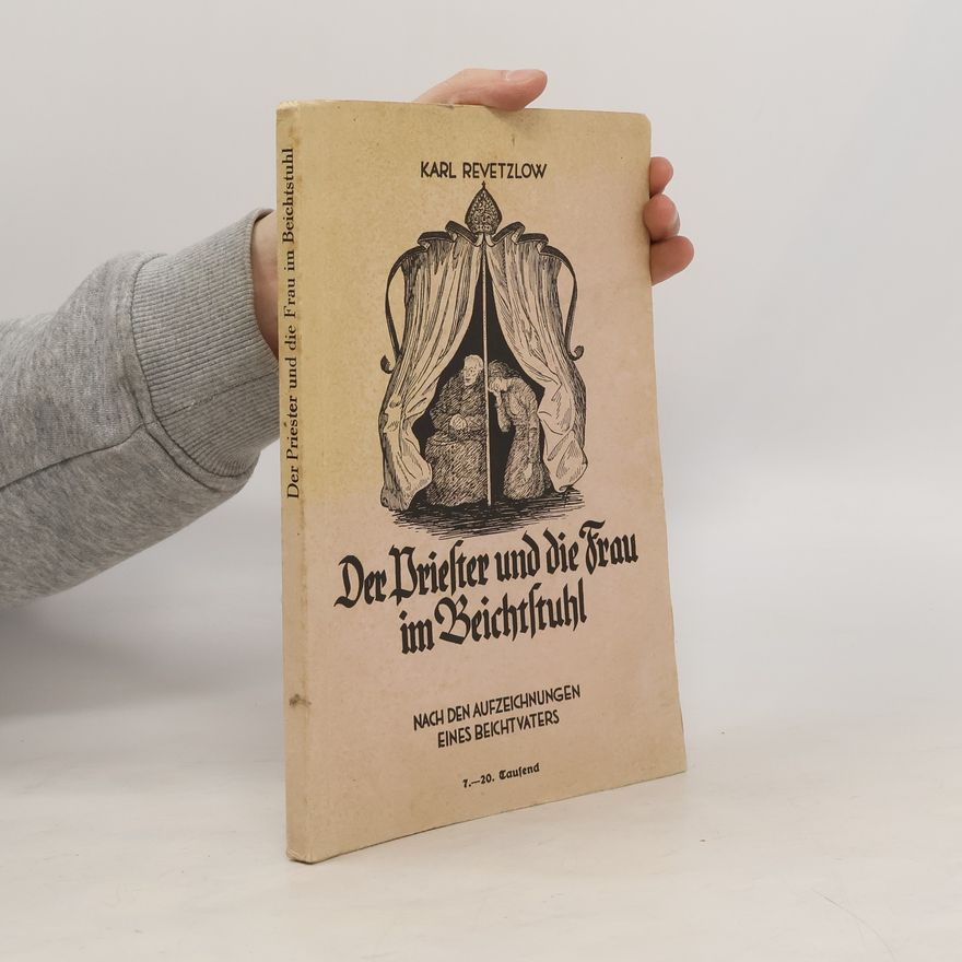 Karl Revetzlow Der Priester und die Frau im Beichtstuhl