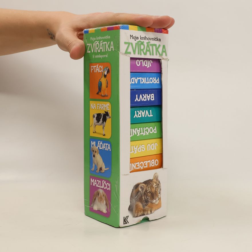 Kolektiv autorů Moje knihovnička : zvířátka Moje knihovnička - zvířátka Zvířátka - moje knihovnička