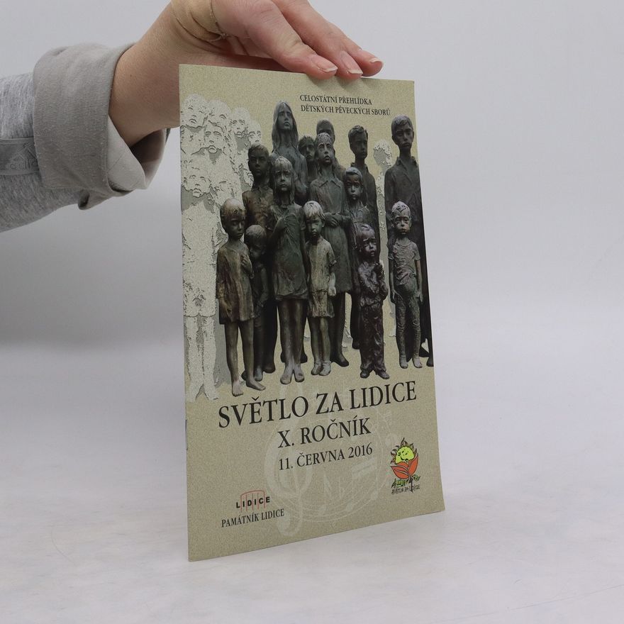 Autorenkollektiv Světlo za Lidice X.ročník