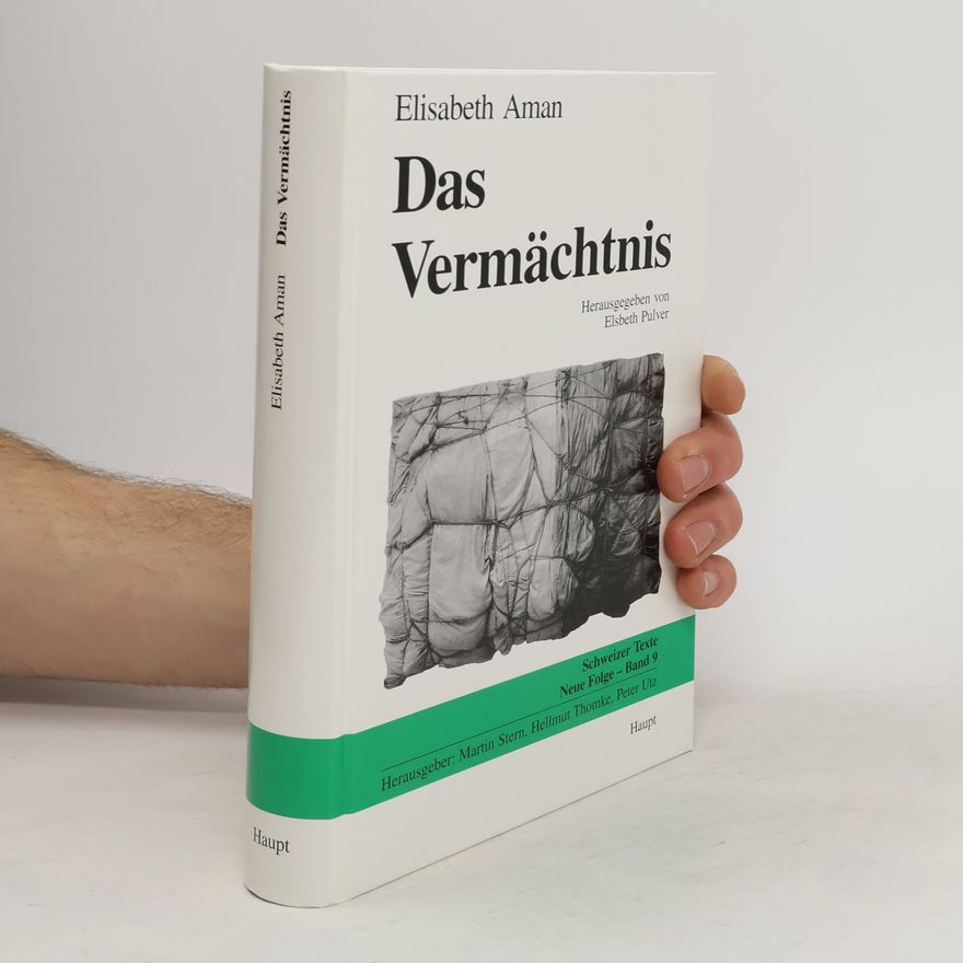 Elisabeth Amann Das Vermächtnis