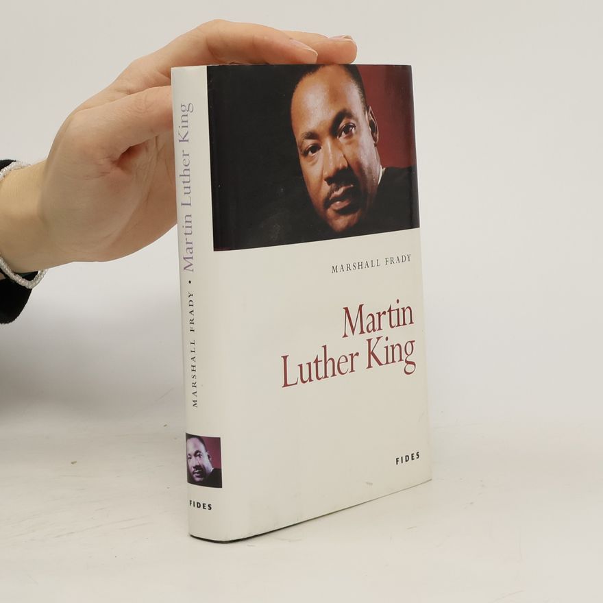 Marshall Frady Martin Luther King