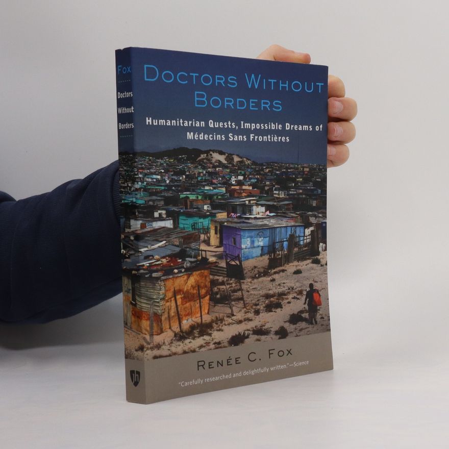Renée C. Fox Doctors Without Borders
