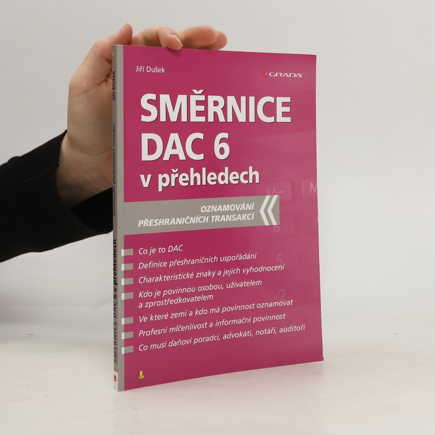Jiří Dušek Směrnice DAC 6 v přehledech