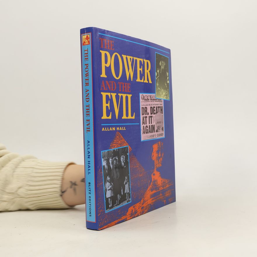 Allan Hall The Power and the Evil