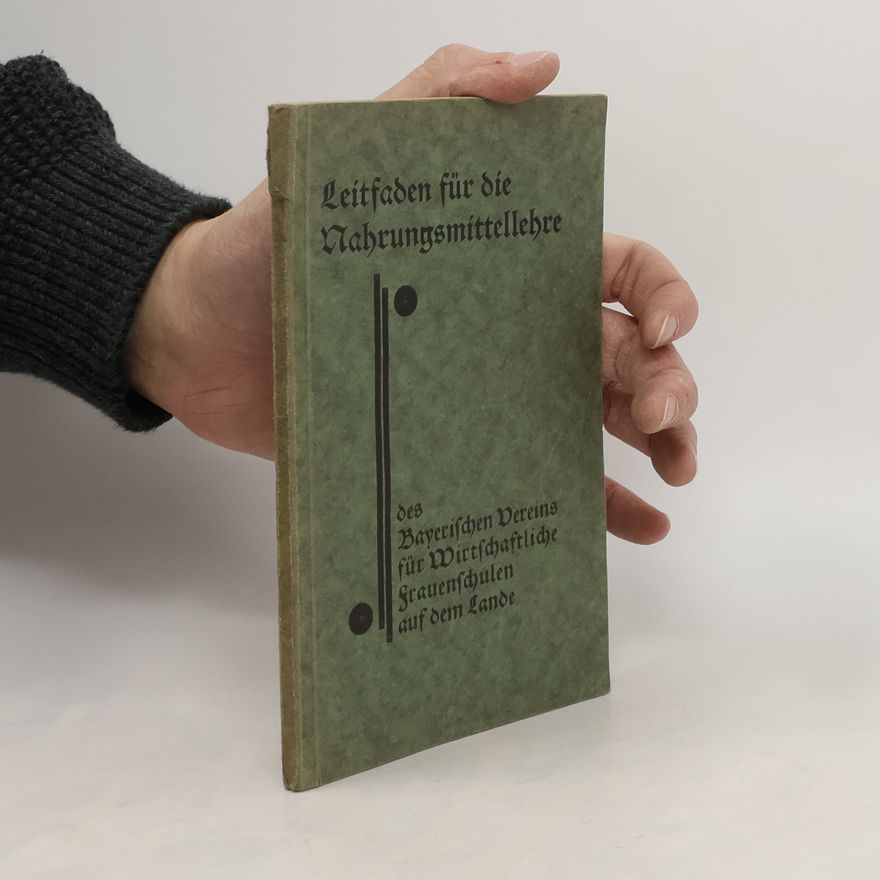 Autorenkollektiv Leitfaden für die Nahrungsmittel-Lehre