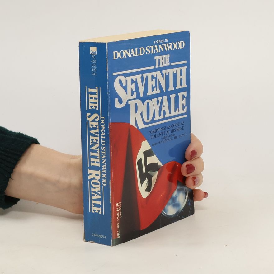 Donald A. Stanwood The Seventh Royale