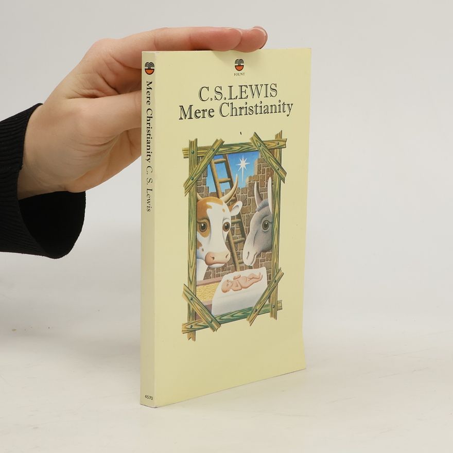 Clive Staples Lewis Mere Christianity