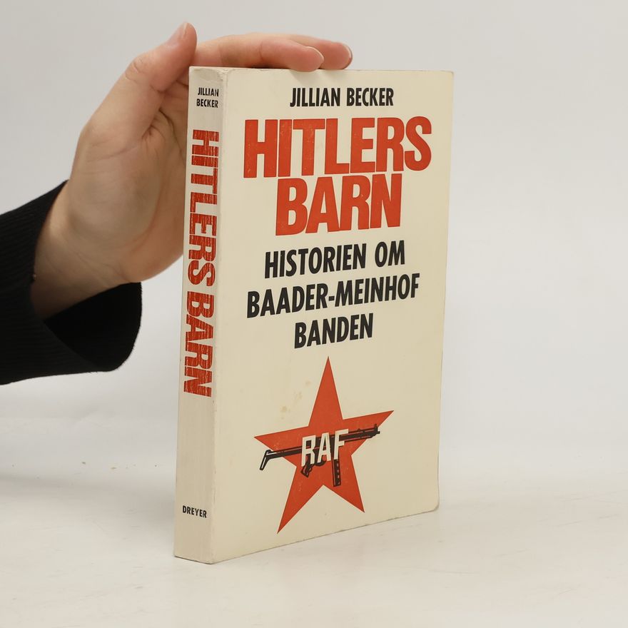 Jillian Becker Hitlers Barn