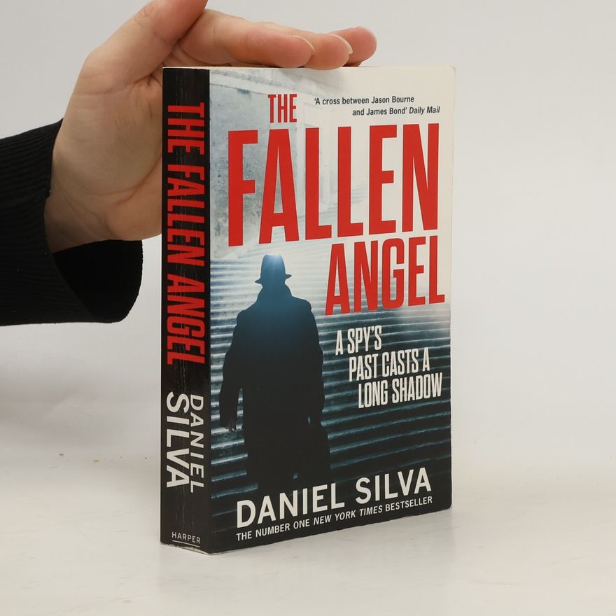 Daniel Silva The Fallen Angel. Das Attentat, englische Ausgabe