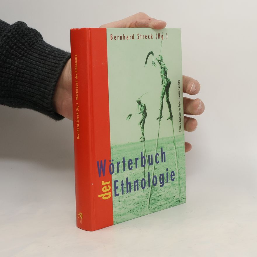 Bernhard Streck Wörterbuch der Ethnologie