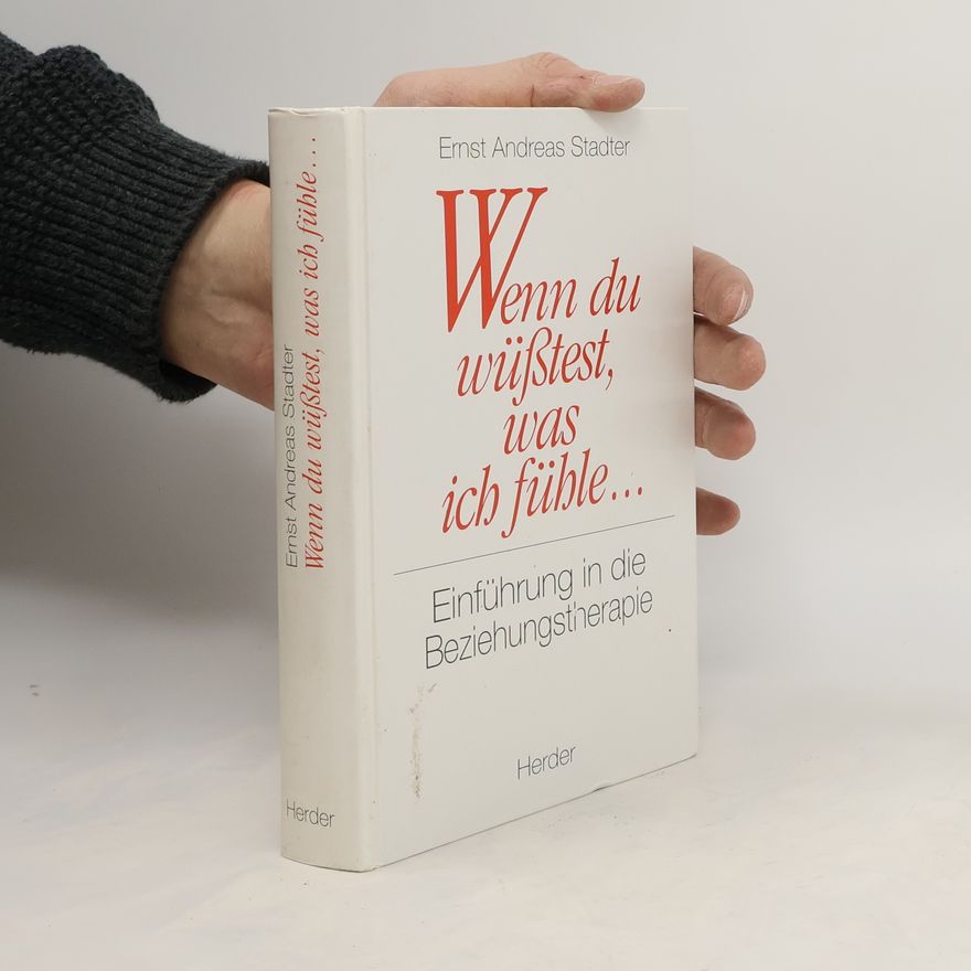 Ernst Stadter Wenn du wüsstest, was ich fühle ...