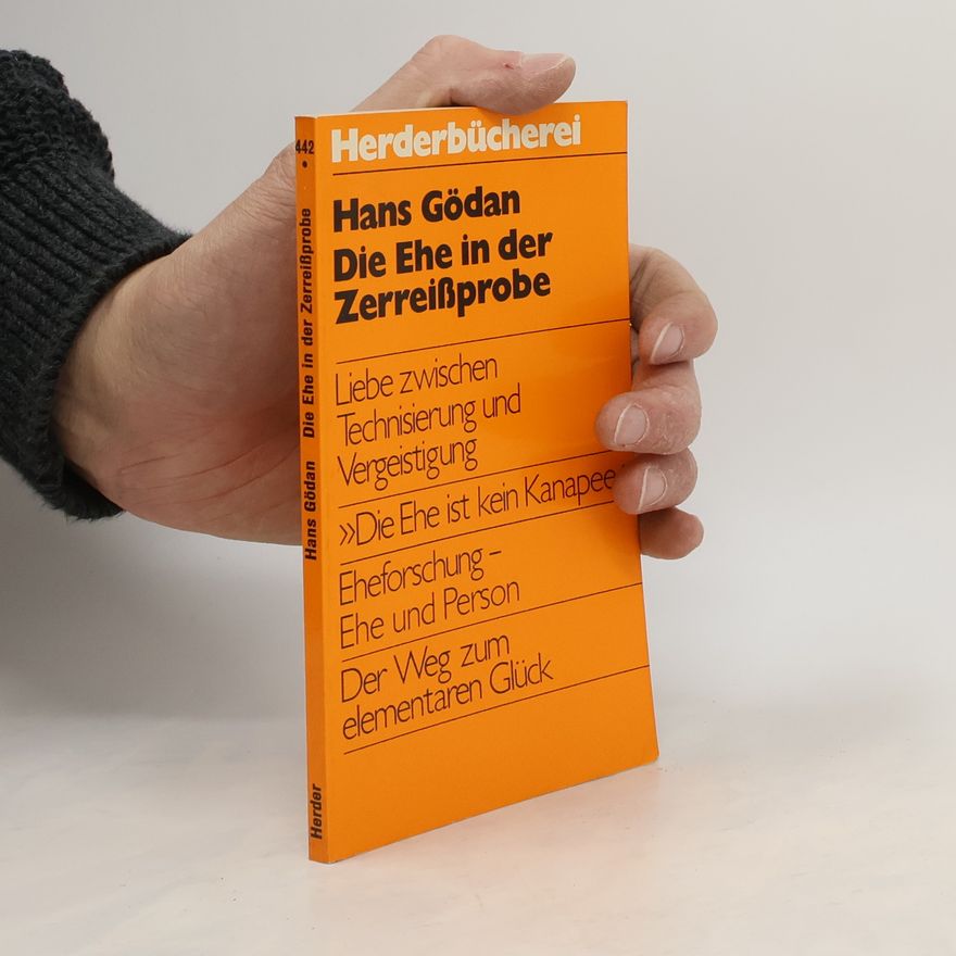 Hans Gödan Die Ehe in der Zerreißprobe