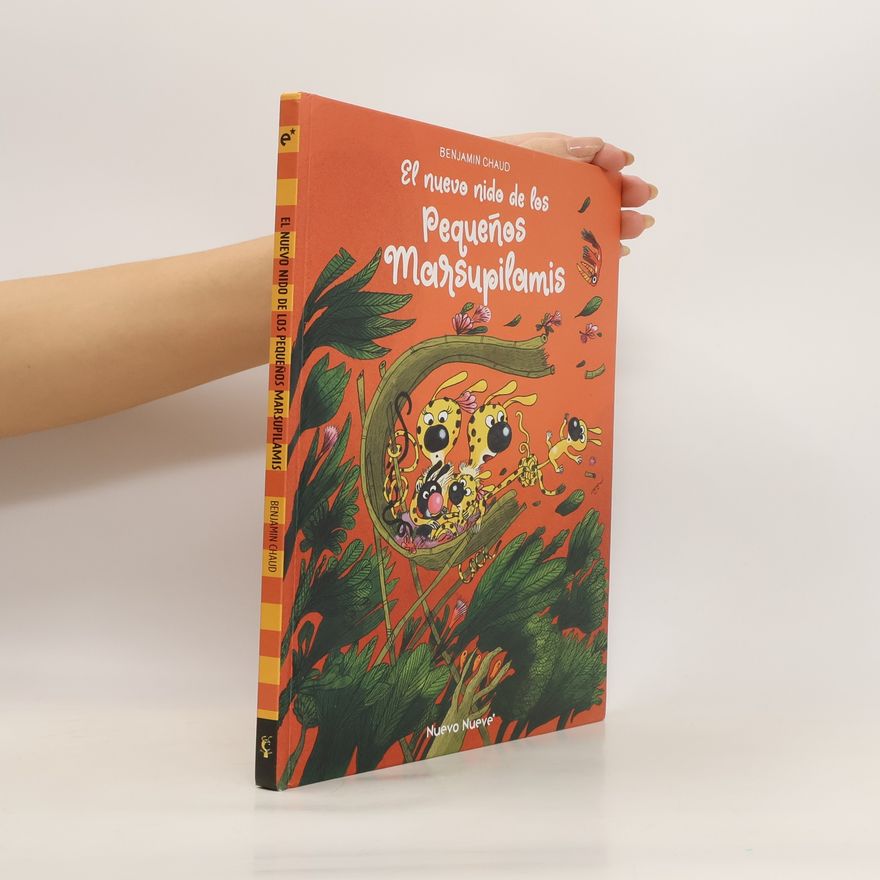 Benjamin Chaud El nuevo nido de los pequeños marsupilamis