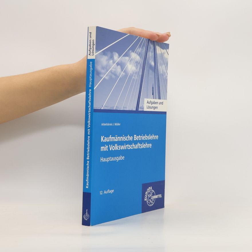 Kolektiv autorů Kaufmännische Betriebslehre mit Volkswirtschaftslehre