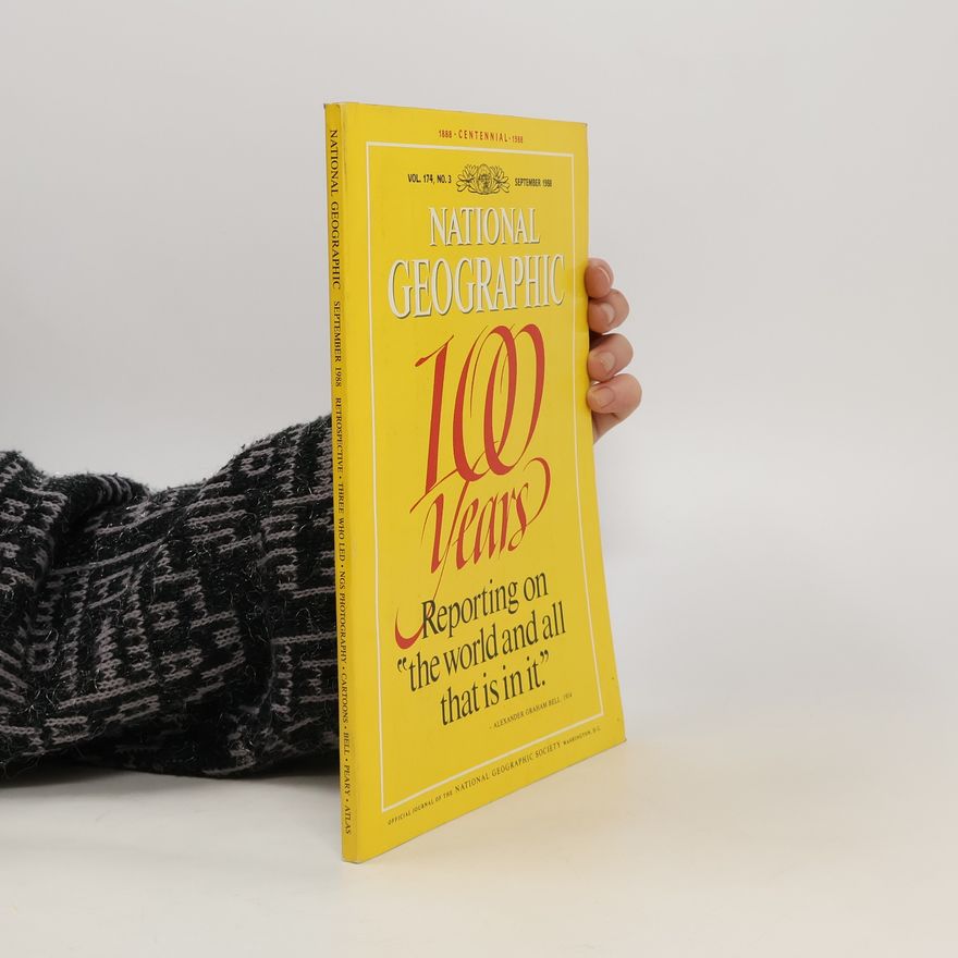 Autorenkollektiv National Geographic. 100 Years 8/1988