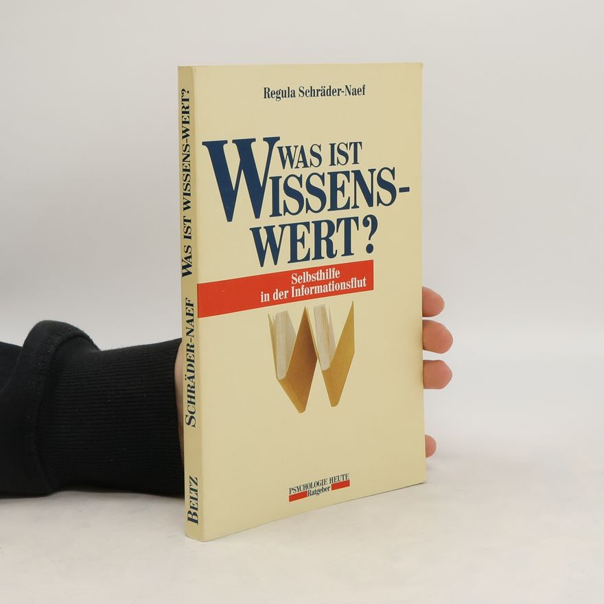 Regula Schra der Naef Was ist wissens-wert?