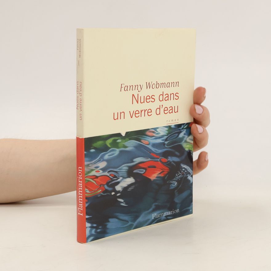 Fanny Wobmann Nues dans un verre d’eau