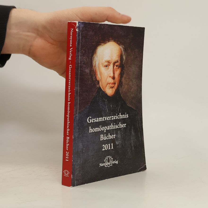 Autores varios Gesamtverzeichnis homöopathischer Bücher 2011