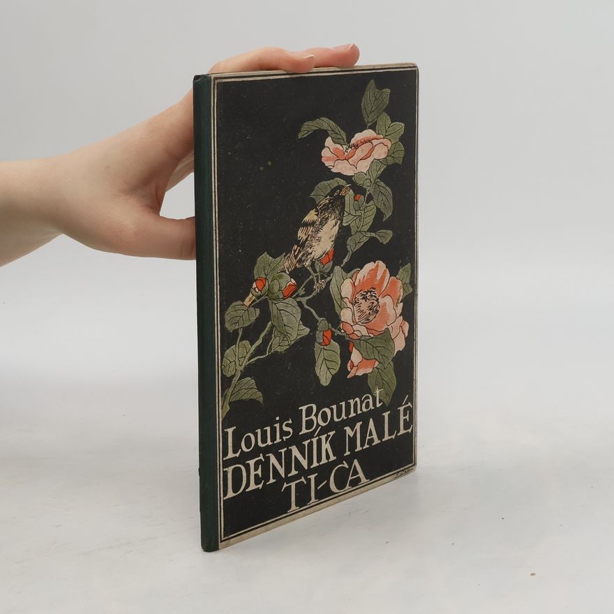 Louis Bounat Denník malé Ti-ca