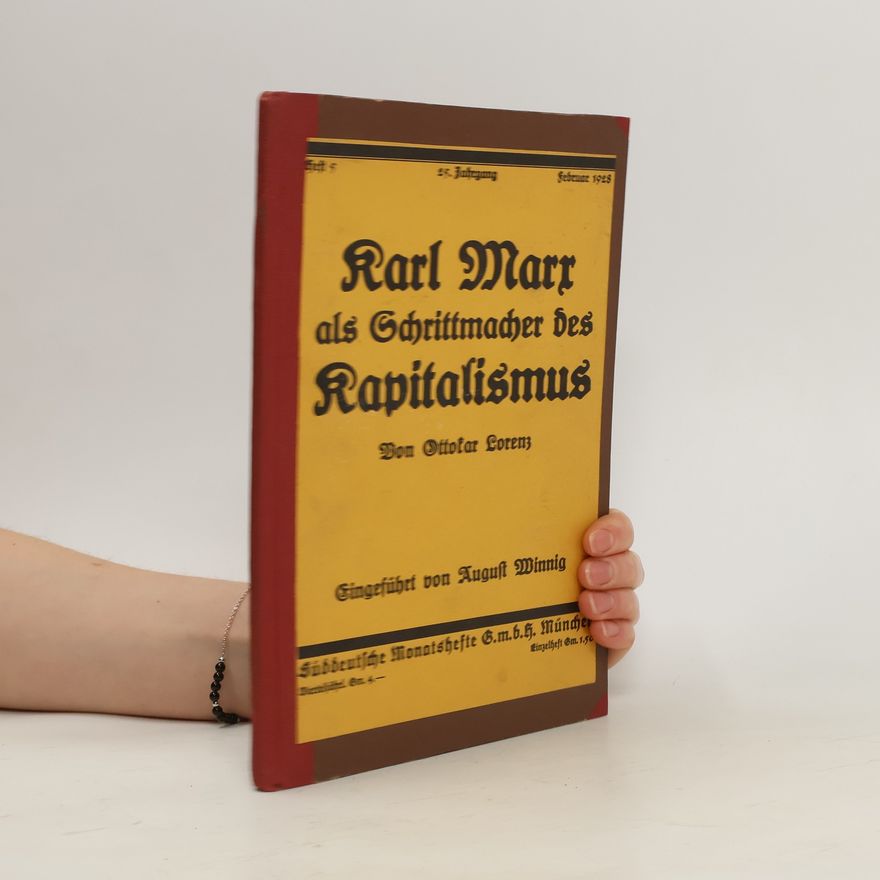 Karl Marx Karl Marx als Schrittmacher der Kapitalismus 2/1928