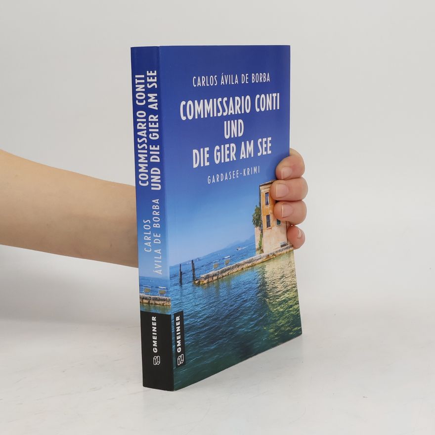 Carlos Ávila de Borba Commissario Conti und die Gier am See