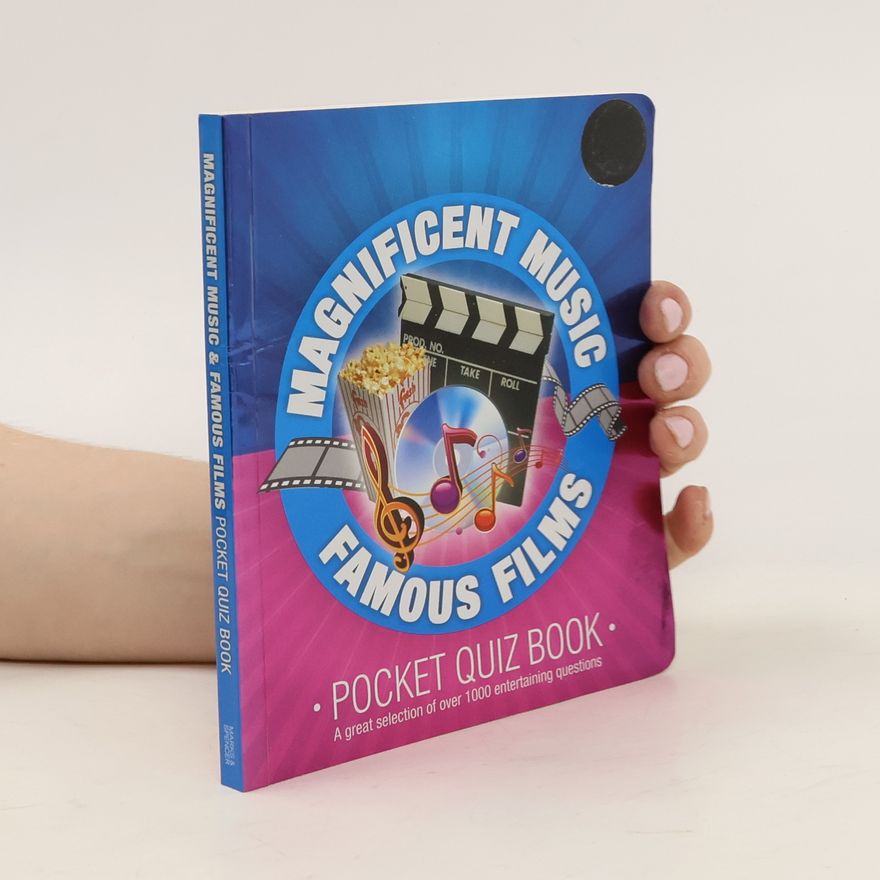 Various authors Magnificent Music. Famous Films. Pocket Quiz Book