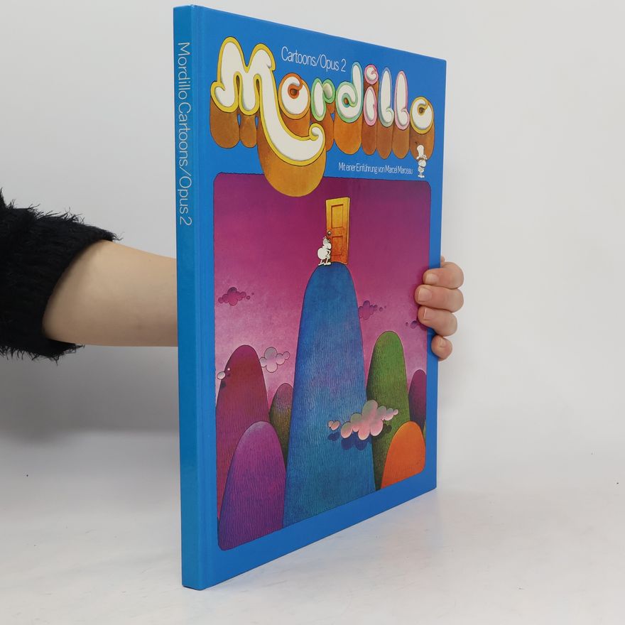 Guillermo Mordillo Mordillo Cartoons. Opus 2
