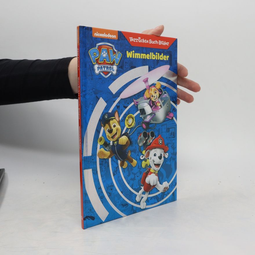 Various authors PAW Patrol - Wimmelbilder - Verrückte Such-Bilder