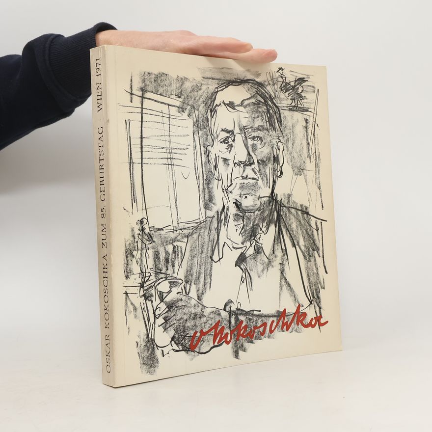 Friedrich Welz Oskar Kokoschka zum 85. Geburtstag