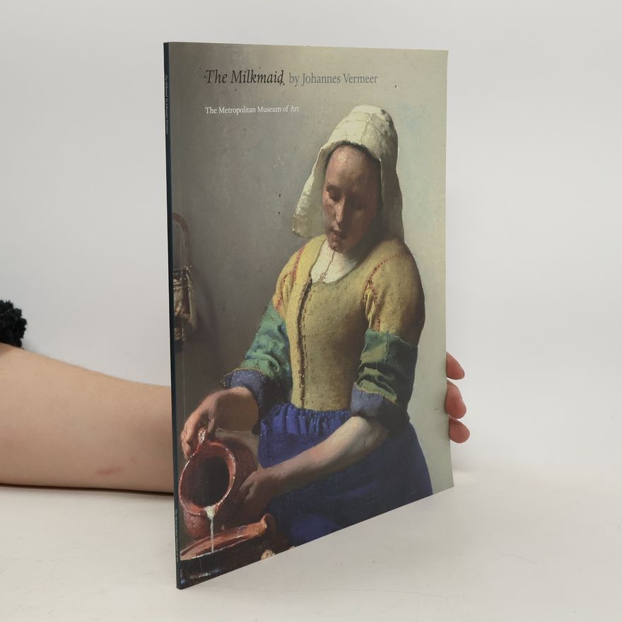 Kolektiv autorů The Milkmaid by Johannes Vermeer