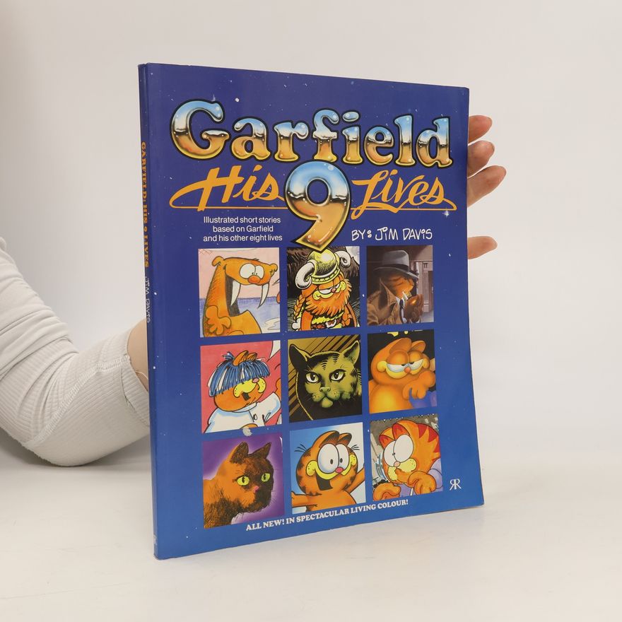 Jim Davis Garfield. His 9 Lives