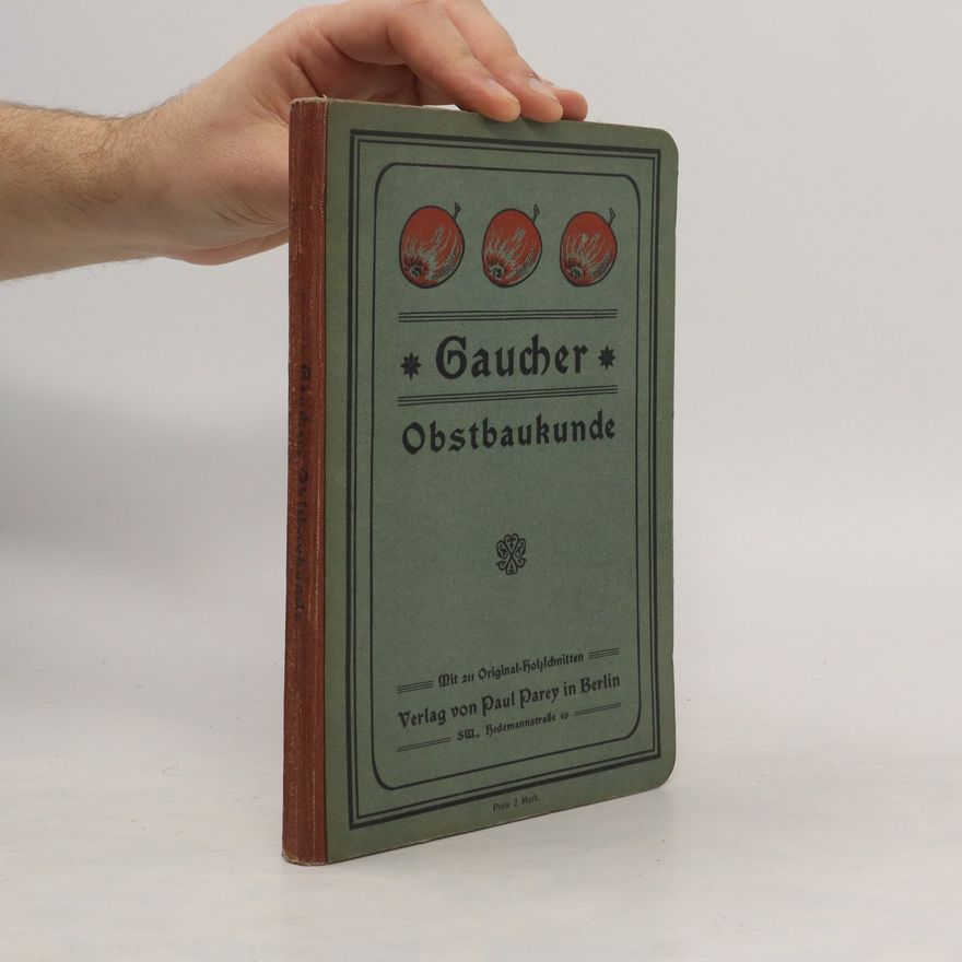 Nicolas Gaucher Obstbaukunde