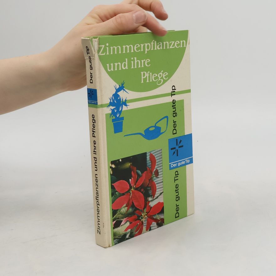 Autorenkollektiv Zimmerpflanzen und ihre Pflege