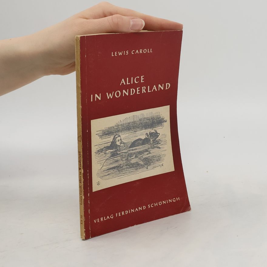 Lewis Carroll Alice in Wonderland