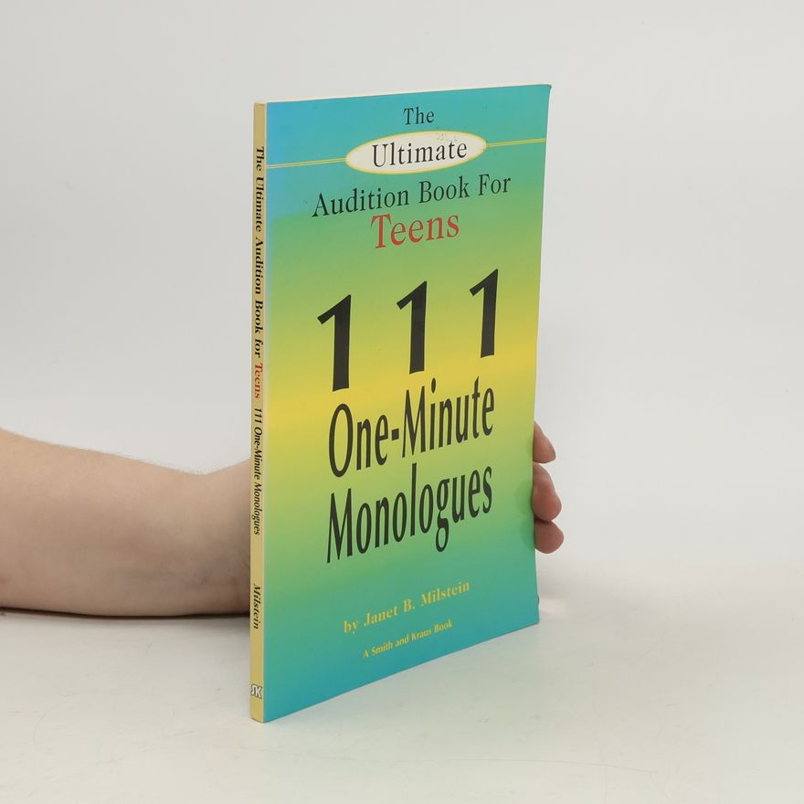 Janet B. Milstein 111 One-Minute Monologues
