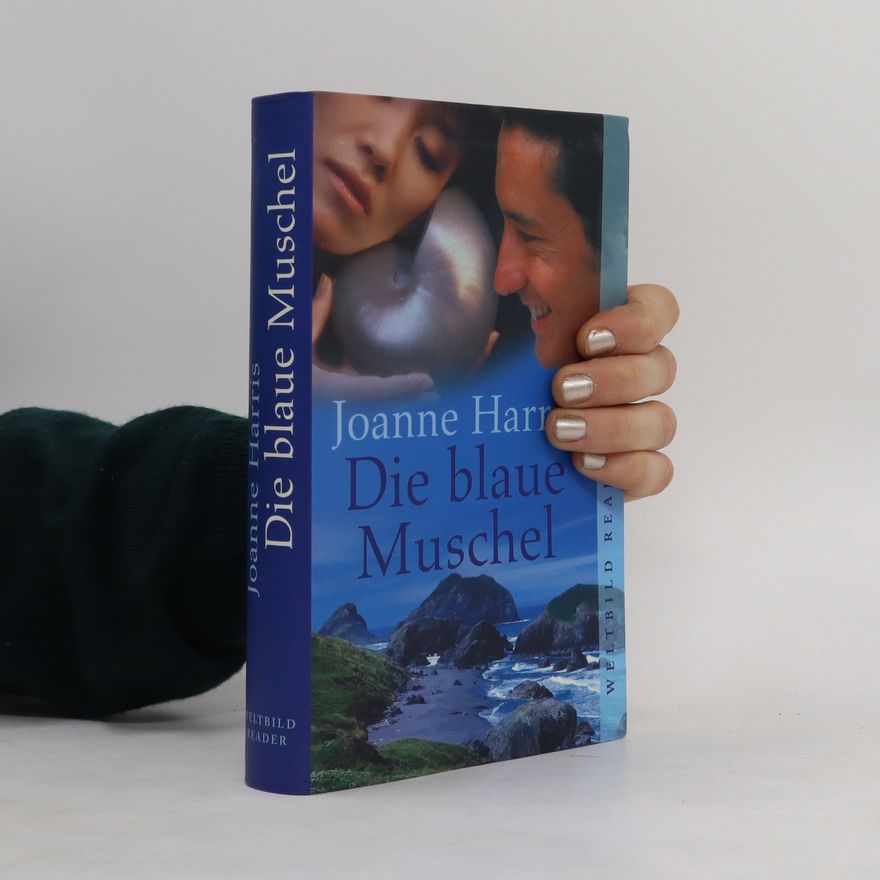 Joanne Harris Die blaue Muschel