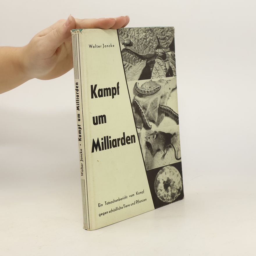 Walter Jancke Kampf und Miliarden
