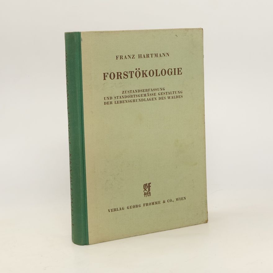 Franz Hartmann Forstökologie