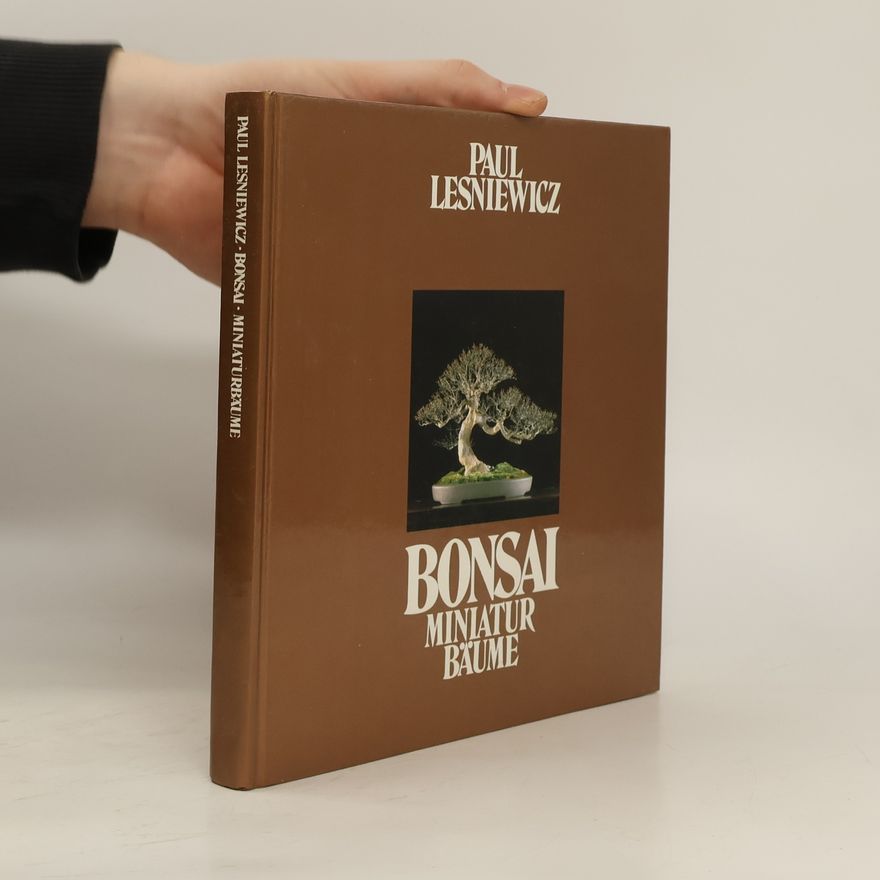 Paul Lesniewicz Bonsai