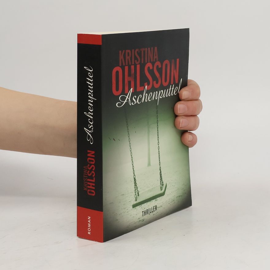 Kristina Ohlsson Aschenputtel