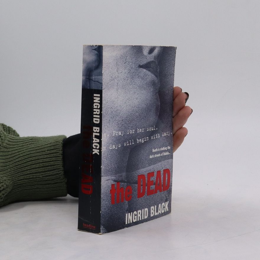 Ingrid Black The Dead