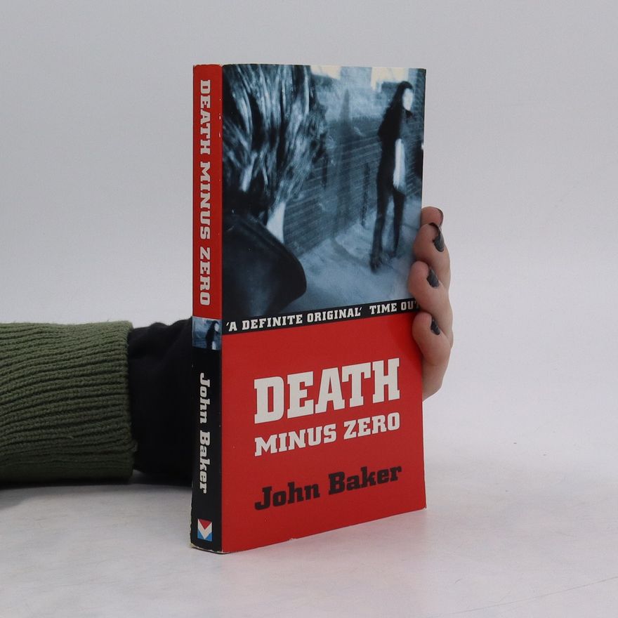 John Baker Death Minus Zero