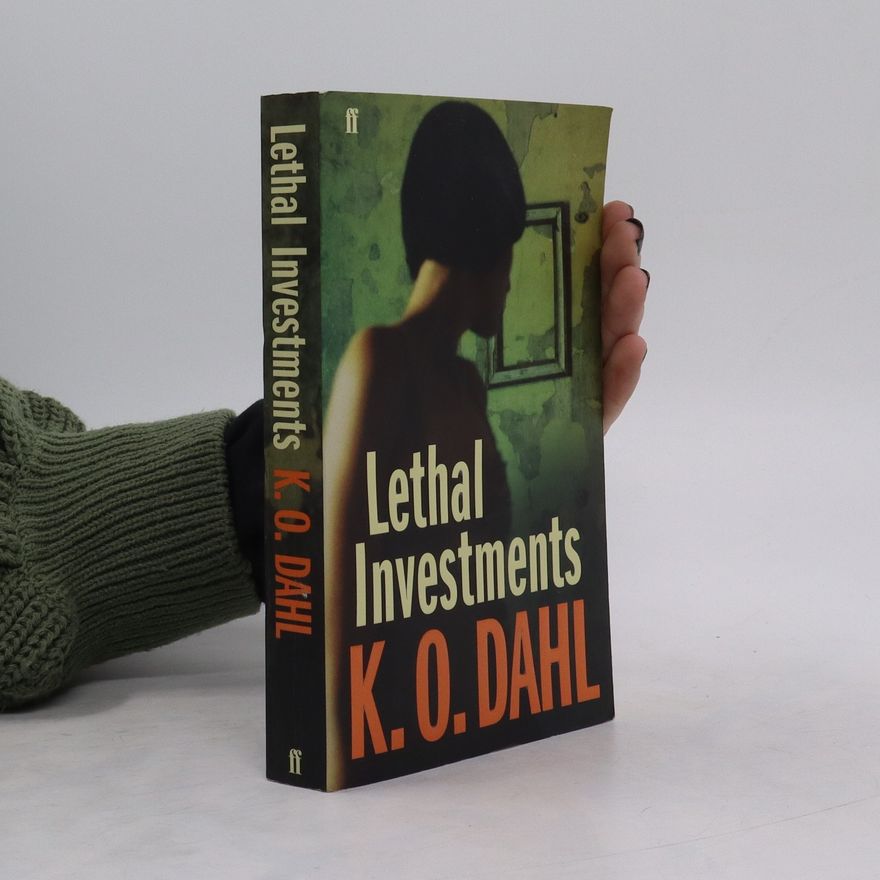 Kjell Ola Dahl Lethal Investments